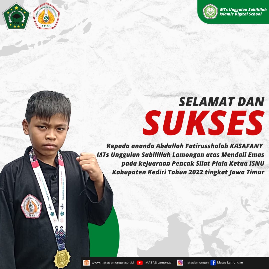 Medali Emas Dalam Kejuaraan Pencak Silat SMP/MTs Piala Ketua ISNU Kab. Kediri 2022
